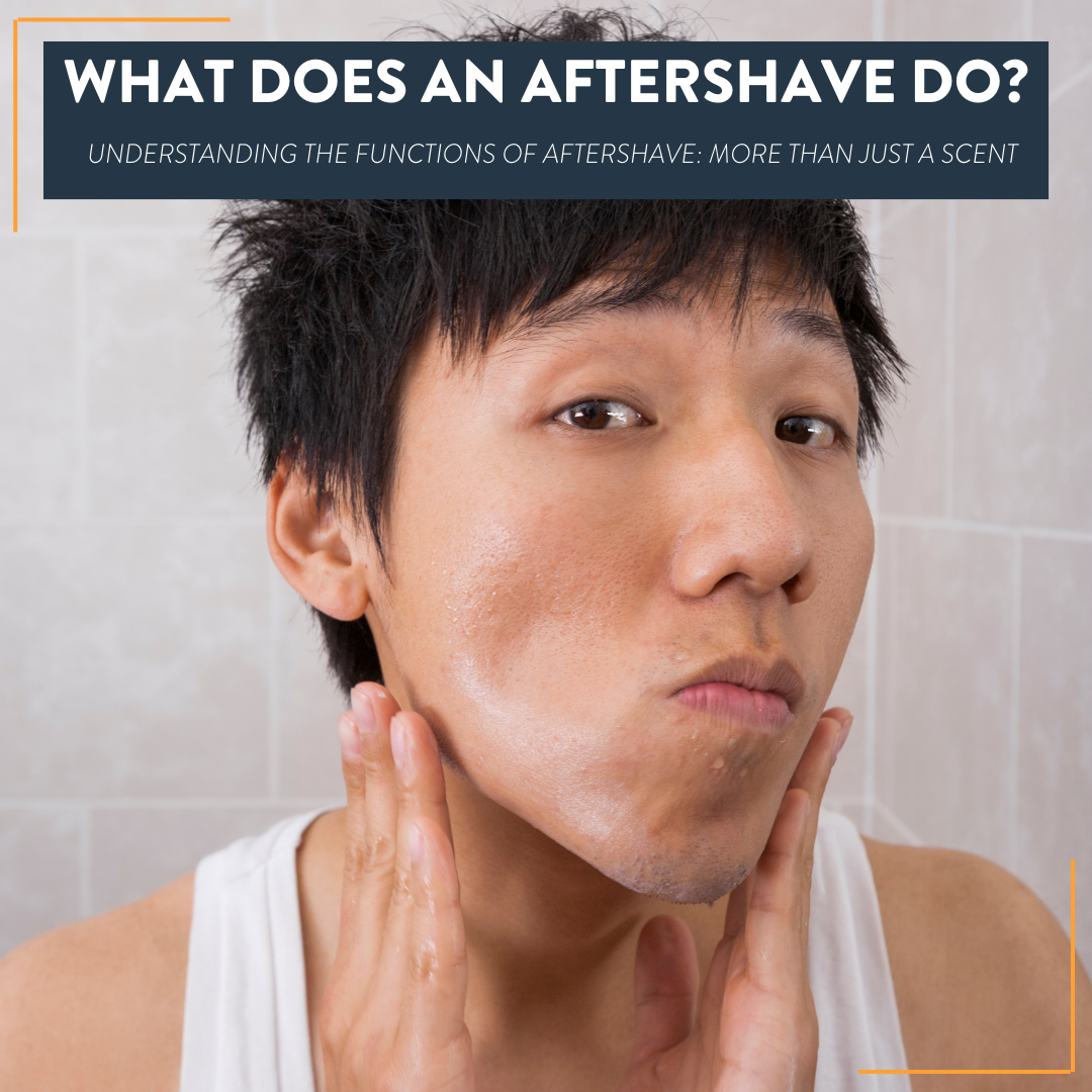 What Does An Aftershave Do?