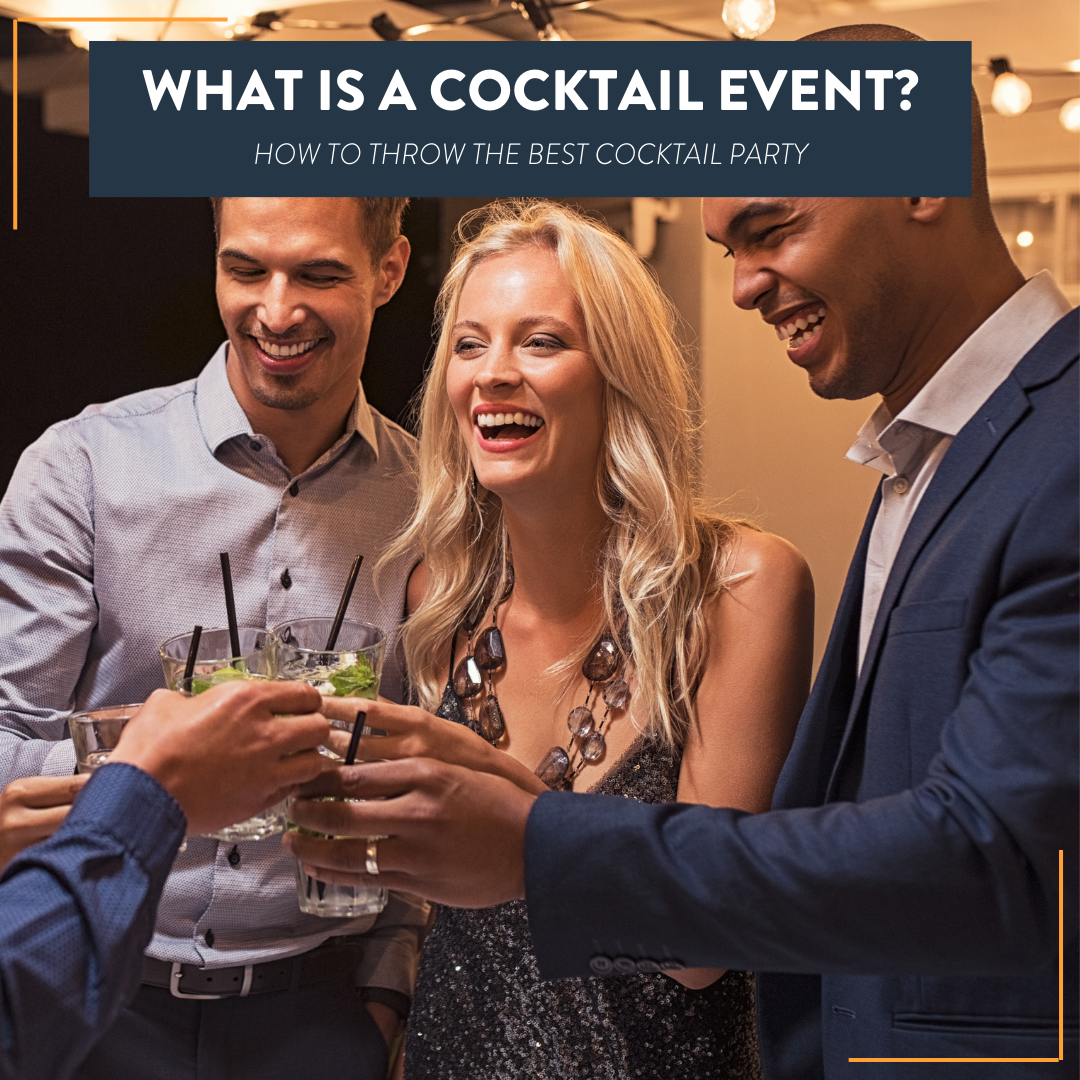 What is a Cocktail Event?
