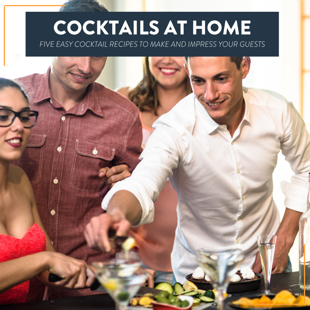 Cocktails To Make At Home