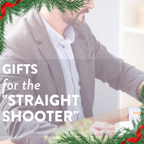 Stock Stuffers for the "Straight Shooter"